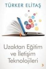 Uzaktan Egitim ve Iletisim Teknolojileri