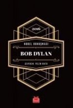 Nobel Konusmasi - Bob Dylan - 2016