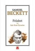 Felaket ve Sair Kisa Oyunlar