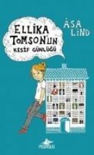 Ellika Tomsonun Kesif Günlügü