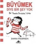 Büyümek Diye Bir Sey Yok