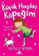 Haytaya Bir Yuva - Kücük Haylaz Köpegim 1