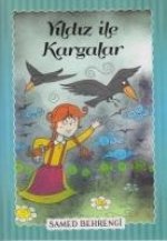 Yildiz Ile Kargalar