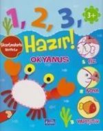 1-2-3 Hazir - Okyanus 3 Yas