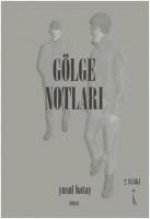 Gölge Notlari