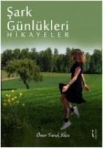 Sark Günlükleri Hikayeler