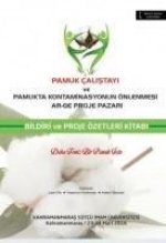 Pamuk Calistayi ve Pamukta Kontaminasyonun Önlenmesi Ar-ge Proje Pazari