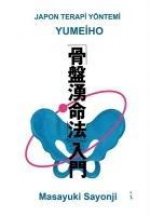 Yumeiho - Japon Terapi Yöntemi