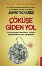 Cöküse Giden Yol