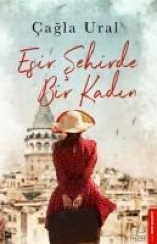 Esir Sehirde Bir Kadin