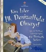 Kim Ister Ilk Denizaltida Olmayi
