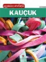 Gecmisten Günümüze - Kaucuk