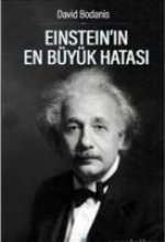 Einsteinin En Büyük Hatasi