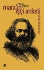 Marxin Isci Anketi Üzerine Bir Inceleme