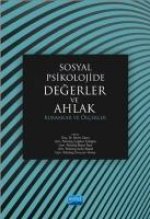 Sosyal Psikolojide Degerler ve Ahlak Kuramlar ve Ölcekler