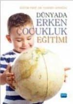 Dünyada Erken Cocukluk Egitimi