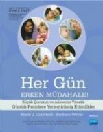 Her Gün Erken Müdahale