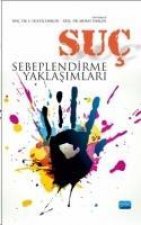 Suc Sebeplendirme Yaklasimlari