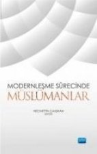 Modernlesme Sürecinde Müslümanlar