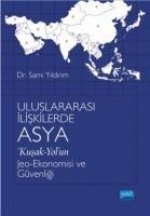 Uluslararasi Iliskilerde Asya