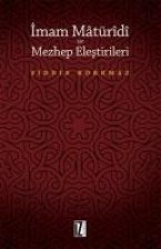 Imam Matüridi ve Mezhep Elestirileri