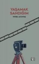 Yasamak Sandigim