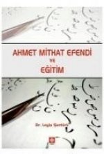 Ahmet Mithat Efendi ve Egitim