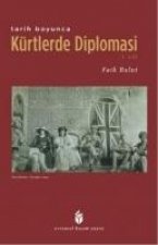 Tarih Boyunca Kürtlerde Diplomasi - 1. Cilt
