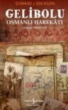 Gelibolu Osmanli Harekati