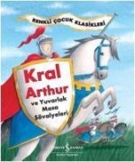 Kral Arthur ve Yuvarlak Masa Sövalyeleri