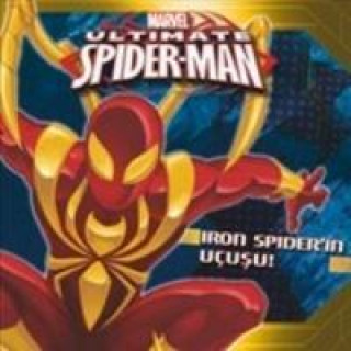 Marvel Ultimate Spider-Man IronSpiderin Ucusu