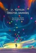 21. Yüzyilda Örgütsel Davranis