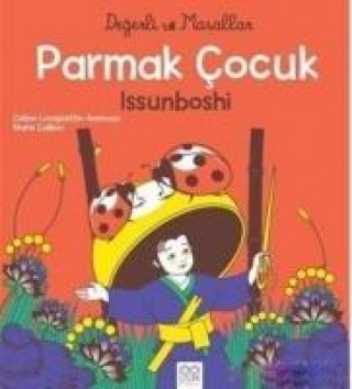 Parmak Cocuk Issunboshi - Degerli Masallar