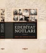 Belgelerin Isiginda Edebiyat Notlari
