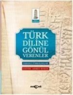 Türk Diline Gönül Verenler