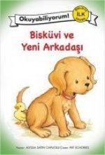 Bisküvi ve Yeni Arkadasi