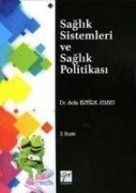 Saglik Sistemleri ve Saglik Politikasi