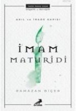 Akil ve Irade Kapisi Imam Maturidi