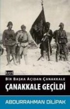 Canakkale Gecildi - Bir Baska Acidan Canakkale