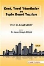 Kent, Yerel Yönetimler ve Toplu Konut Yazilari