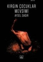 Kirgin Cocuklar Mevsimi