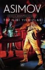 Toz Gibi Yildizlar - Galaktik Imparatorluk Serisi 1