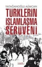 Türklerin Islamlasma Serüveni