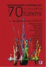 Modernizmin Yansimalari 70li Yillarda Türkiye