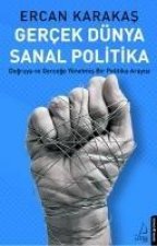 Gercek Dünya Sanal Politika