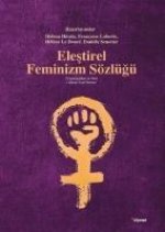 Elestirel Feminizm Sözlügü