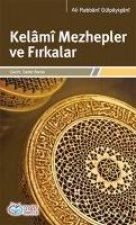 Kelami Mezhepler ve Firkalar