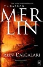 Merlin Serisi 3. Kitap - Alev Dalgalari