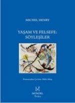 Yasam Ve Felsefe Söylesiler