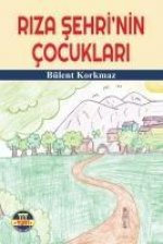 Riza Sehrinin Cocuklari